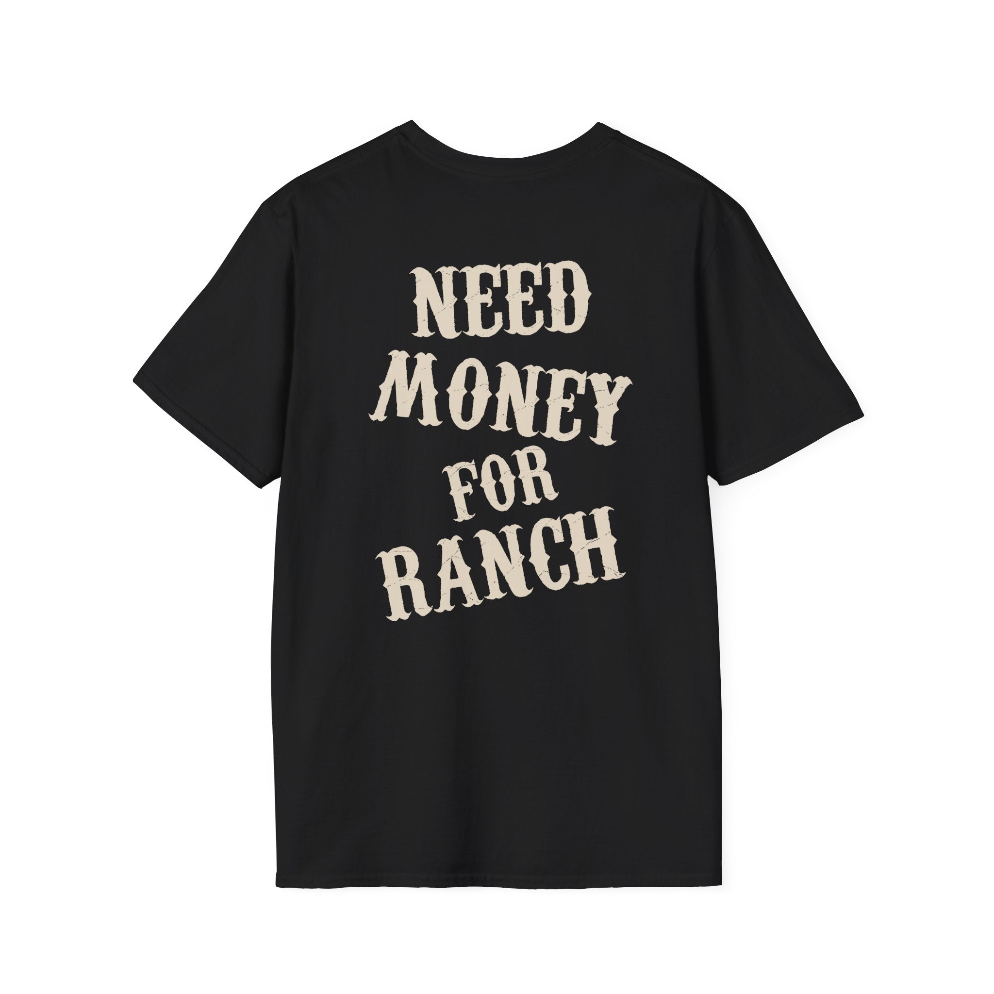 Maglietta Country Haven — Need Money For Ranch